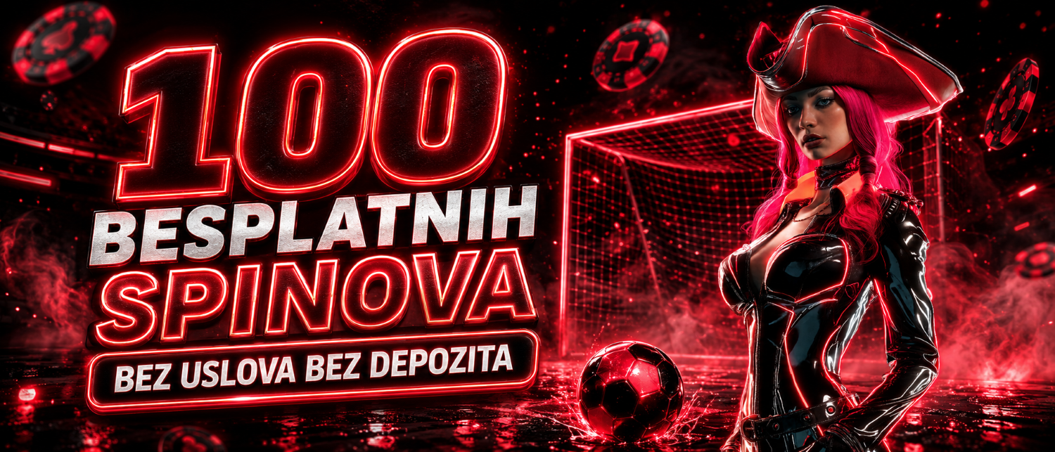 REGISTRUJ SE I PREUZMI 100 BESPLATNIH SPINOVA