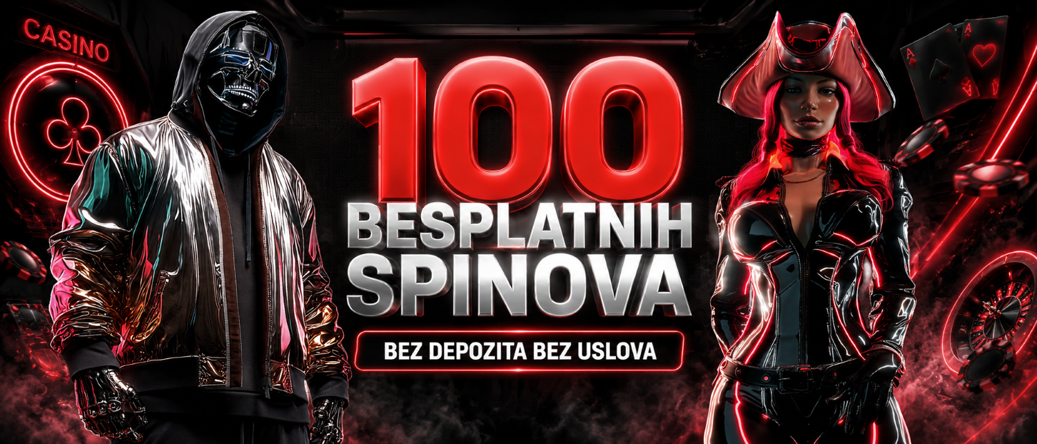 REGISTRUJ SE I PREUZMI 100 BESPLATNIH SPINOVA