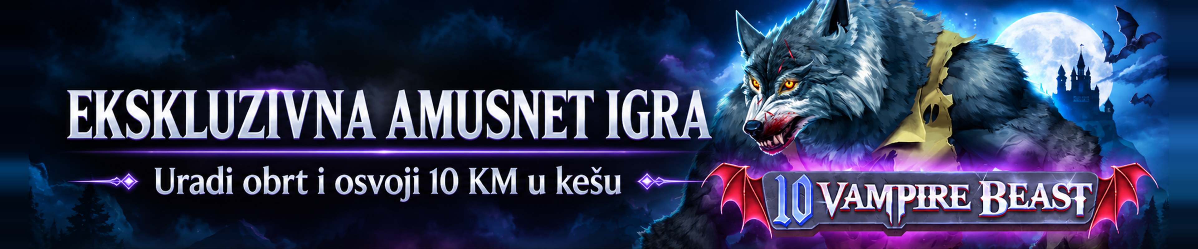 EKSKLUZIVNA AMUSNET IGRA - 10 VAMPIRE BEAST